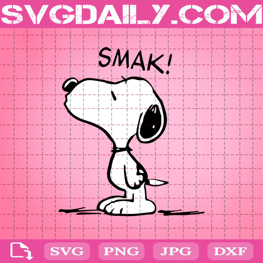 Snoopy Smak Svg Snoopy Dog Svg Snoopy Svg Love Snoopy Svg Snoopy Cartoon Svg Svg Png Dxf Eps Download Files Svg Daily Shop Original Svg