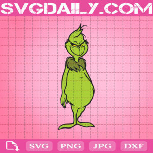 The Grinch Svg, Grinch Svg, Grinch Cute Svg, Grinch Lover Svg, Grinch Gift Svg, Svg Png Dxf Eps AI Instant Download