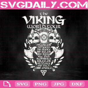 The Viking World Tour Svg, Funny Viking Gift Svg, Viking History Svg, Norse Mythology Svg, Svg Png Dxf Eps Download Files