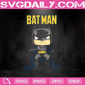 Batman Svg, Funko Batman Svg, Svg Cricut, Silhouette Svg Files, Cricut Svg, Silhouette Svg