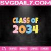 Class Of 2034 Grow With Me Svg, Back To School Svg, First Day Of School Svg, Kinder Kid Gifts Svg, 2034 High School Graduation Svg