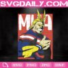 All Might Svg, All Might My Hero Academia Svg, My Hero Academia Svg, Svg Png Dxf Eps AI Instant Download