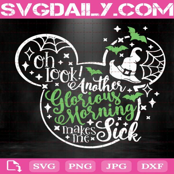Another Glorious Morning Svg, Disney Halloween Svg, Disney Svg Png Dxf Eps Download
