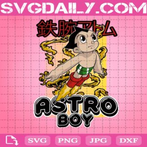 Astro Boy Svg, Atom Svg, Anime Characters Svg, Japnese Cartoon Svg, Svg Png Dxf Eps AI Instant Download