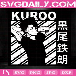 Kuroo Tetsurou Svg, Haikyuu Svg, Japanese Anime Svg, Cartoon Svg, Svg Png Dxf Eps AI Instant Download
