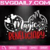 Magic Beneficiary Svg, Disney Trip Svg, Disney Quote Svg, Disney Hand Lettered Svg, Disney Mickey Svg