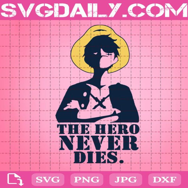 Monkey D. Luffy Svg, Luffy Strawhat Svg, One Piece Svg, The Hero Never Dies Svg, Anime Hero Svg, Svg Png Dxf Eps Download Files