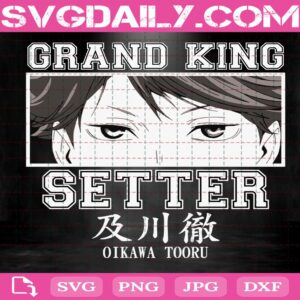 Oikawa Tooru Svg, Haikyuu Svg, Grand King Setter Svg, Anime Svg, Manga Svg, Svg Png Dxf Eps AI Instant Download