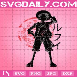 One Piece Luffy Svg, Monkey D.Luffy Svg, Pirate King Svg, Anime Svg, Svg Png Dxf Eps Download Files