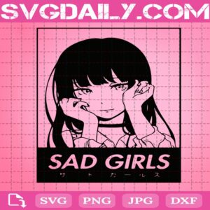 Sad-Girls-Svg-Manga-Characters-Svg-Anime-Girl-Svg-Japanese-Cartoon-Svg-Svg-Png-Dxf-Eps-AI-Instant-Download