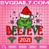 Believe Grinch Christmas Svg, Believe Grinch Svg, Christmas Grinch Svg, Believe In Christmas Svg, Merry Christmas Svg, Christmas Svg, Grinch Svg, Download File