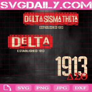 Delta Sigma Theta Svg Bundle, Delta Sigma Theta Svg, Delta Sigma Theta 1913 Svg, Sigma Theta Svg, Delta 1913 Svg, Svg Png Dxf Eps AI Instant Download