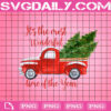 It's The Most Wonderful Time Of The Year Png, Truck Christmas Png, Merry Christmas Png, Christmas Png, Xmas Holiday Png, Gift For Christmas