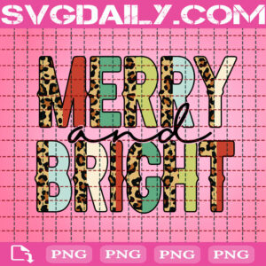 Merry And Bright Christmas Png, Merry Christmas Png, Christmas Png, Merry And Bright Png, Christmas Gift Png, Digital File