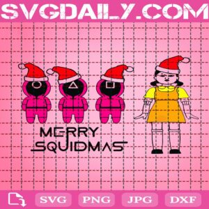 Merry Squidmas Svg, Squidmas Svg, Happy Squidmas Svg, Doll Svg, Squid Game Svg, Squid Game Korean Drama Svg, Download Files