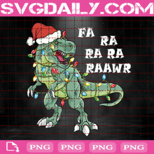 T-Rex Christmas Png, Dinosaur Christmas Png, Christmas Png, Merry Christmas Png, Funny Christmas Png, Fa Ra Ra Raawr Png, Digital File