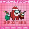 Among Us Imposters Christmas Svg, Among Us Christmas Svg, Santa Among Us Svg, Among Us Svg, Svg Png Dxf Eps Download Files