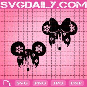 Disney Christmas Svg, Disney Castle Svg, Mickey Mouse Svg, Minnie Mouse Svg, Snowflakes Svg, Svg Png Dxf Eps Download Files