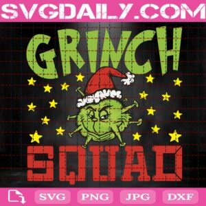 Grinch Squad Svg, Christmas Grinch Svg, Grinch Face Svg, Christmas Svg, Merry Christmas Grinch Svg, Svg Png Dxf Eps Download Files