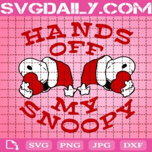 Hands Off My Snoopy Christmas Svg, Snoopy Christmas Svg, Christmas Snoopy Santa Svg, Svg Png Dxf Eps Download Files