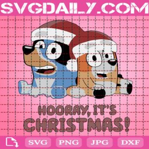 Hooray It's Christmas Svg, Bluey And Bingo Christmas Svg, Cute Bluey And Bingo Svg, Bluey Family Svg, Svg Png Dxf Eps Download Files