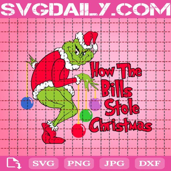 How The Bills Stole Christmas Svg, Christmas Grinch Svg, Grinchmas Svg, Christmas Party Svg, Christmas Balls Svg, Svg Png Dxf Eps Download Files