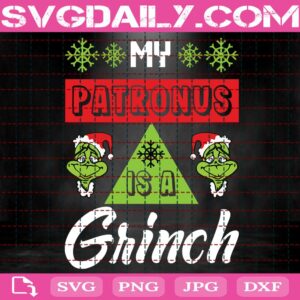 My Patronus Is A Grinch Svg, Christmas Grinch Svg, Snowflakes Svg, Patronus Svg, Grinchmas Svg, Svg Png Dxf Eps Download Files