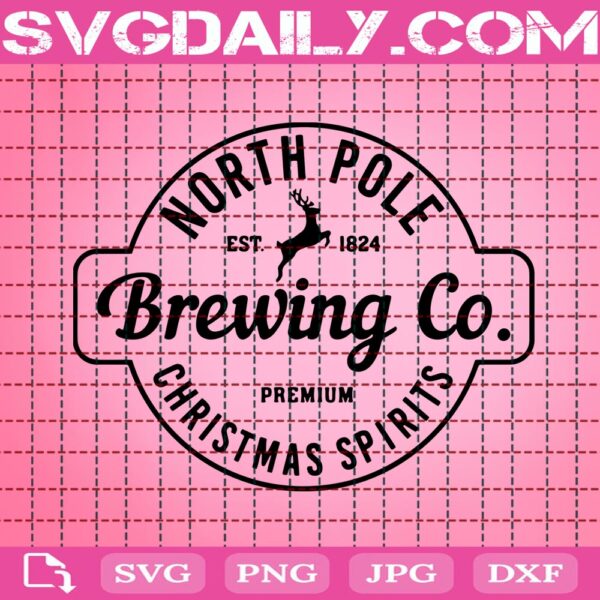 North Pole Brewing Co Svg, Christmas Spirits Svg, Merry Christmas Svg, Sleigh RIdes Svg, Christmas Holiday Svg, Christmas Gift Svg