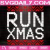 Run Xmas Svg, Festive Gift Svg, Merry Xmas Svg, Merry Christmas Svg, Christmas Svg, Svg Png Dxf Eps Download Files