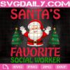 Santa's Favorite Social Worker Svg, Happiness Santa Svg, Christmas Tree Svg, Fairy Lights Svg, Svg Png Dxf Eps Download Files