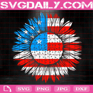 American Flag Sunflower Svg, Flag Sunflower Svg, Sunflower With Flag Svg, 4th Of July Svg, Memorial Day Svg, Svg Png Dxf Eps Instant Download