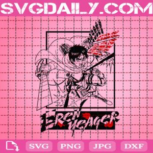 Eren Attack On Titan Svg, Eren Yeager Svg, Attack On Titan Svg, Anime Cartoon Svg, Anime Svg, Svg Png Dxf Eps AI Instant Download