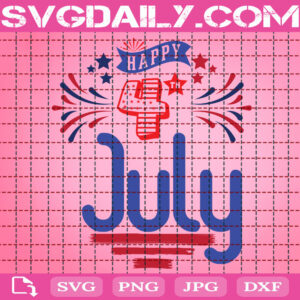 Happy 4th Of July Svg, July 4th Svg, 4th Of July Svg, Patriotic Svg, Independence Day Svg, Memorial Svg, Svg Png Dxf Eps Instant Download
