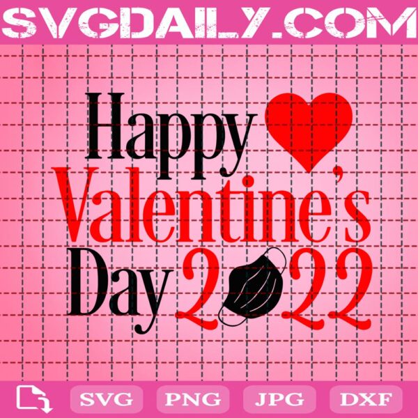 Happy Valentines Day 2022 Svg, Quarantined Social Distance With Heart Mask Svg, Valentines Day Svg, Valentines Svg, Happy Valentines Day Svg, Digital Download