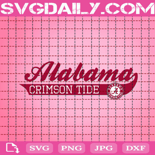Alabama Crimson Tide Svg, Alabama Svg, Alabama Football Svg, University Of Alabama Svg, Sport Svg, Football Svg, Instant Download
