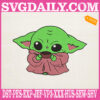 Baby Yoda Drink Tea Embroidery Files, Star Wars Embroidery Machine, Cute Baby Yoda Embroidery Design Instant Download