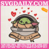 Be Mine Baby Yoda Embroidery Files, Cute Valentines Embroidery Machine, The Child Mandalorian Embroidery Design