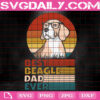 Best Beagle Dad Ever Svg, Funny Beagle Dog Svg, Dog Svg, Beagle Lover Svg, Dog Gift Svg, Animal Love Svg, Svg Png Dxf Eps Download Files