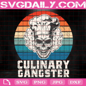 Culinary Gangster Svg, Culinary Svg, Chef Svg, Funny Chef Svg, Cooking Svg, Chef Cooking Svg, Svg Png Dxf Eps Instant Download