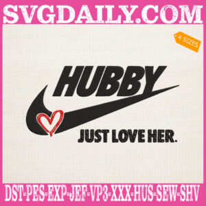 Hubby Just Love Her Embroidery Files, Nike Logo Embroidery Machine, Sport Logo Embroidery Design Instant Download