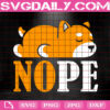 Nope Dog Svg, Funny Dog Svg, Adult Humor Svg, Sassy Svg, Dog Svg, Nope Svg, Puppy Dog Svg, Dog Lover Gift Svg, Svg Png Dxf Eps Instant Download
