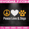 Peace Love Dogs Svg, Peace Love Svg, Dog Svg, Dog Paw Svg, Dog Lover Svg, Animal Svg, Animal Lover Gift Svg, Svg Png Dxf Eps Instant Download