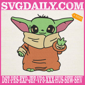 Star Wars Baby Yoda The Child Cartoon Poses Embroidery Files, Baby Yoda Embroidery Machine, Star Wars Embroidery Design