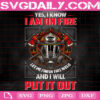 Yes I Know I Am On Fire Let Me Finish This Weld And I Will Put It Out Svg, Firefighter Svg, Fireman Svg, Fire Warriors Svg, Svg Png Dxf Eps Instant Download