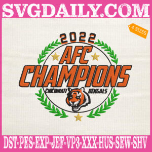 2022 AFC Champions Cincinnati Bengals Embroidery Files, AFC Champions Embroidery Machine, Cincinnati Bengals Embroidery Design
