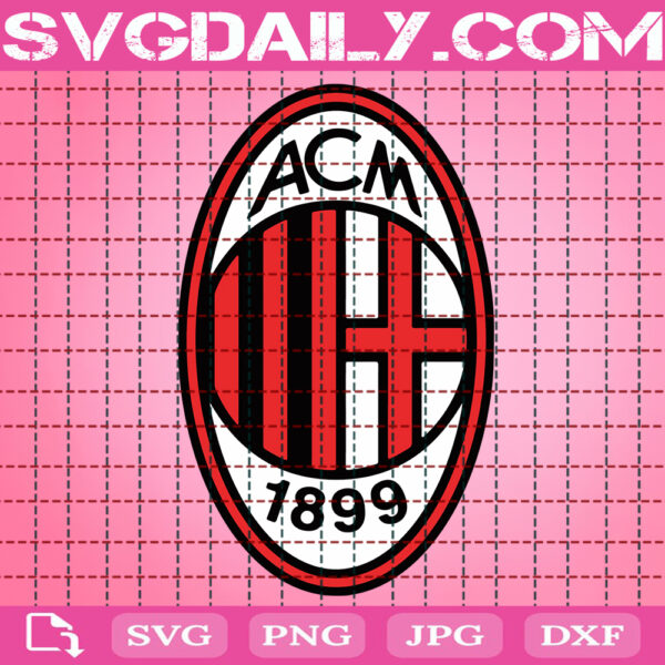 AC Milan Logo Svg, AC Milan Svg, Milan Fc Svg, AC Milan Since 1899 Svg, Football Club Svg, UEFA Champions League Svg, Instant Download