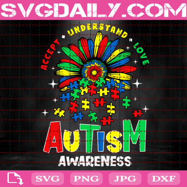 Accept Understand Love Autism Awareness Svg, Autism Svg, Autism Awareness Svg, Puzzle Piece Svg, Autism Month Svg, Instant Download