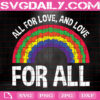 All For Love, And love For All Svg, Autism Rainbow Puzzle Svg, Autism Svg, Autism Puzzle Svg, Autism Awarenes Svg, Autism Month Svg, Instant Download