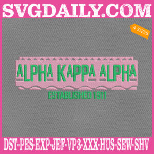 Alpha Kappa Alpha Embroidery Files, Established 1911 Embroidery Machine, HBCU Embroidery Design, Instant Download