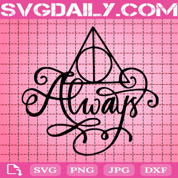 Always Harry Potter Svg, Always Deathly Hollows Svg, Deathly Hollows Symbol Svg, Always Svg, Wizard Svg, Witch Svg, Instant Download